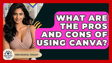 What Are The Pros And Cons Of Using Canva? - High School Toolkit