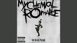 Dead! - My Chemical Romance (Clean Audio)