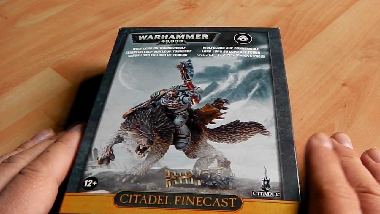 Wolf Lord on Thunderwolf pt1 unboxing YouTube