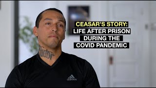 Life After Prison - Post Incarceration and PTSD during the COVID-19 Pandemic | Ceasar Rodarte