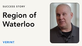 Region of Waterloo Relies on Verint Case Management to Centralize Data and Improve CX Automation