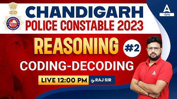 Chandigarh Police Constable 2023 | Reasoning | Coding-Decoding #2 | By Raj Sir