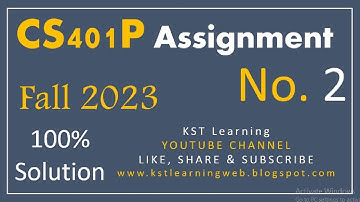 CS401P Assignment 2 Solution Fall 2023 CS401P Assignment No 2 Fall 2023