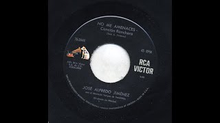 José Alfredo Jiménez - No Me Amenaces - Victor 76-2444-a