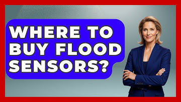 Where To Buy Flood Sensors? - Weather Watchdog