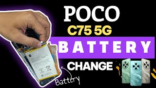Poco C75 5G Battery Replacement | how to change poco c75 Original Battery | hello phones