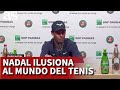 Nadal ilusiona a todos sus fans y al mundo del tenis con esta respuesta | Diario AS