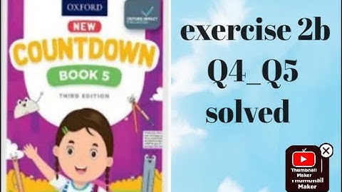 Oxford| new countdown book 5 third edition| exercise 2b Q 4_Q5 | solved