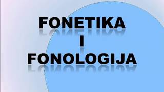 Fonetika i fonologija