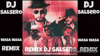 WASA WASA REMIX - Original Elias Moncho Chavea Omar Montes FMK  & Dj SaLsErO