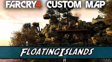 Far Cry 4 Custom Map #001 - FloatingIslands By Ubisoft
