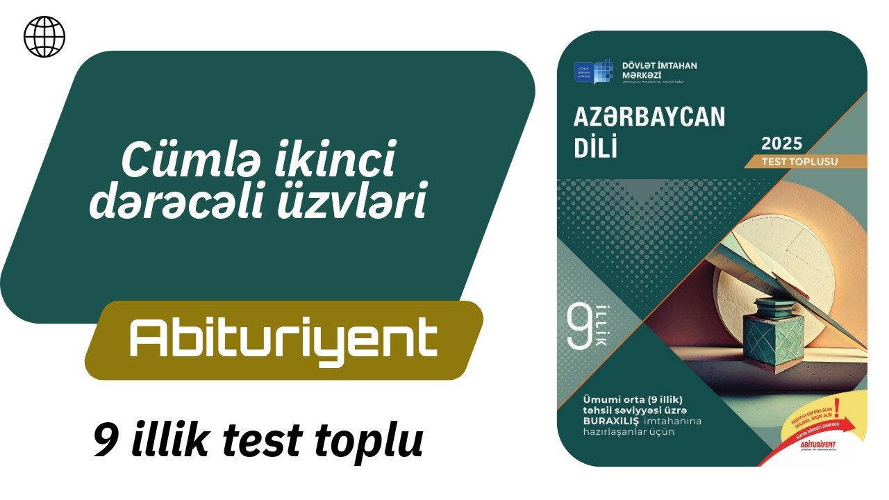 9 -cu sinif | Cümlənin ikinci dərəcəli üzvləri| Azərbaycan dili test toplu 2025