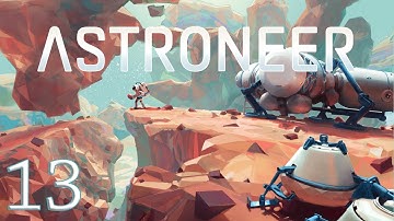 Another Truck - Astroneer Multiplayer with Coe - E13