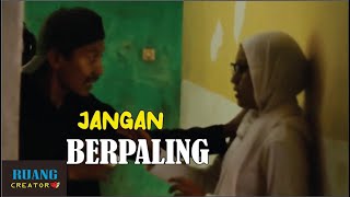 Kamu Berpaling - Film Pendek