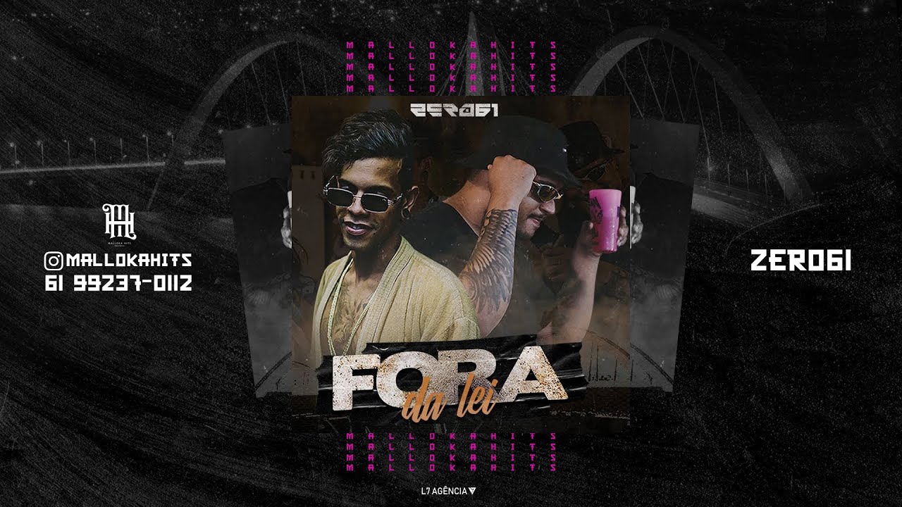 Zero61 - Fora da Lei (Official Music) - YouTube