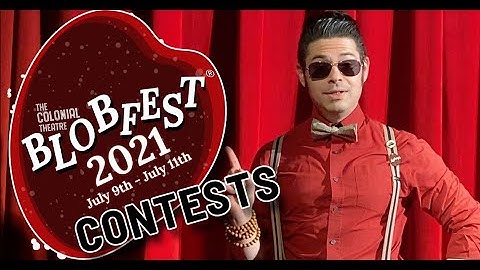 Blobfest 2021: House of Harris - Contests and Run Out Submission Details