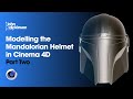 Modelling the Mandalorian Helmet in C4D - Part 02