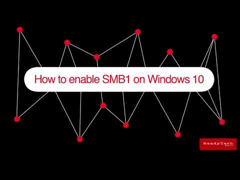 Activate SMB Windows 10 | Activer la prise en charge des fichiers SMB