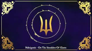 Naktigonis - On The Shoulders Of Giants (Deepwoken OST)
