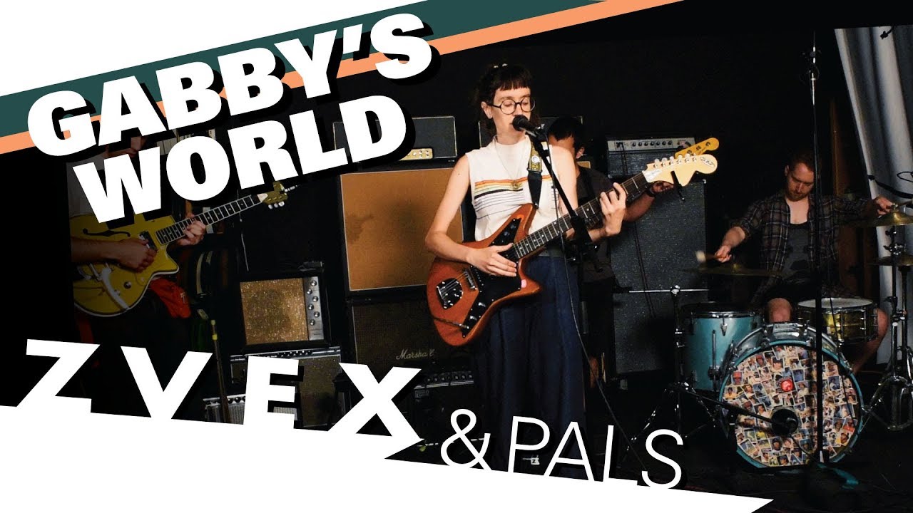 ZVEX and Pals: Gabby's World (Live at ZVEX HQ)
