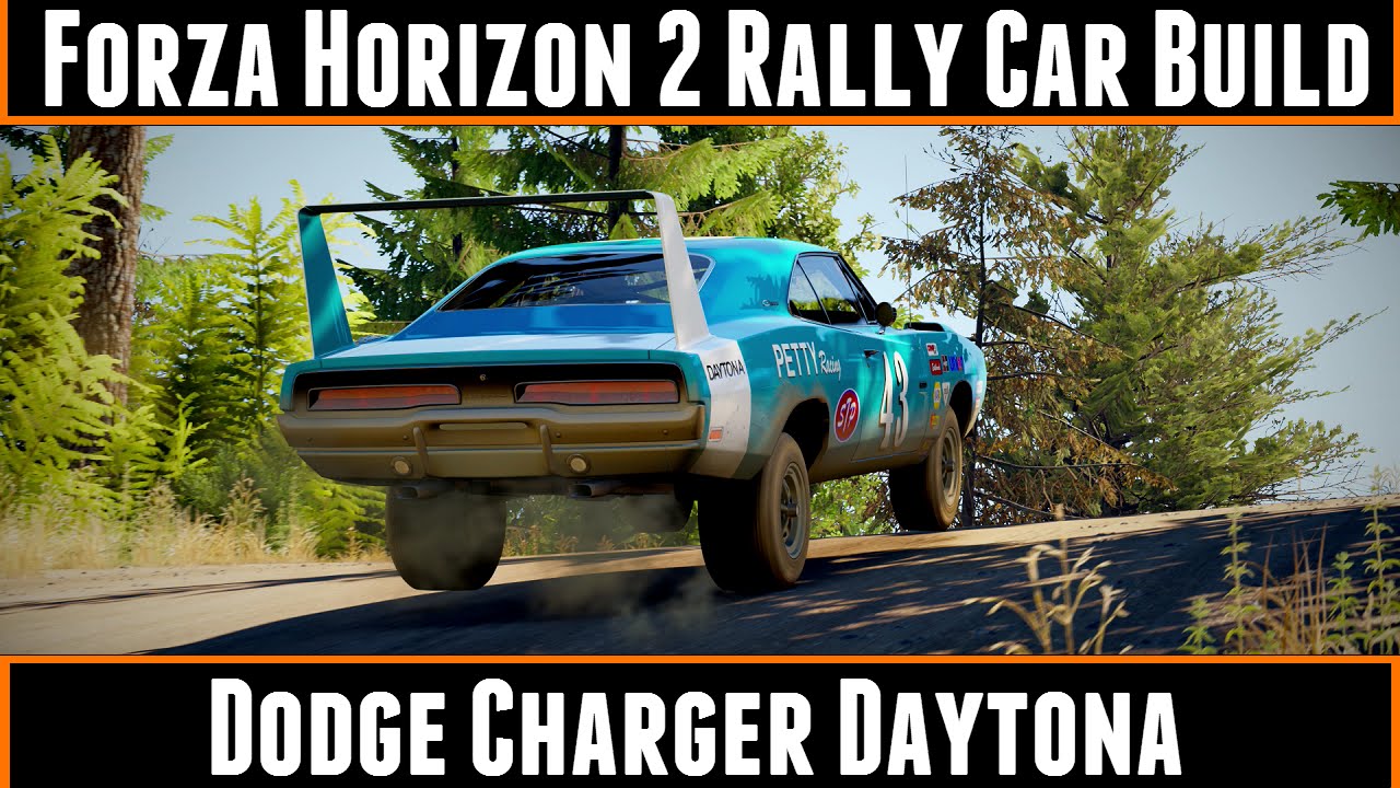 Forza Horizon 2 rally car build Dodge Charger Daytona