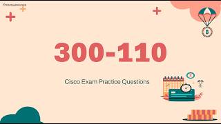 300-110 Designing Cisco Wireless Networks Exam Practice Questions with Explanations