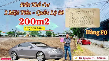 ĐẤT THỔ CƯ 200M2 NGAY MẶT TIỀN ĐƯỜNG QUỐC LỘ 50 THÍCH HỢP ĐẦU TƯ & XÂY NHÀ Ở #nhadatlocnguyen