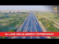 India’s first 14 lane Expressway | Delhi - Meerut