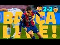 ⚽ BARÇA LIVE | BARÇA 2-2 VALENCIA | Warm up & Match Center