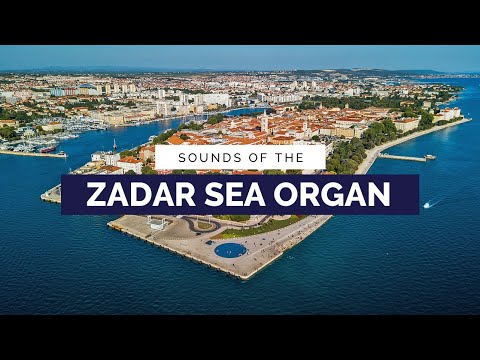 The Zadar Sea Organ