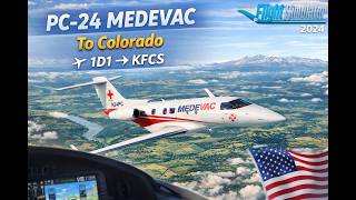 I Bought a PC-24 and the Autopilot Hates Me | MEDEVAC MISSIONS | MSFS 2024| HELP ME
