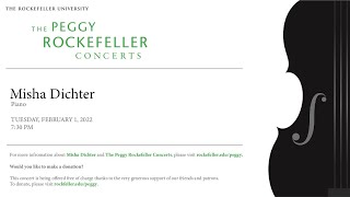 The Peggy Rockefeller Concerts featuring Misha Dichter – February 1, 2022