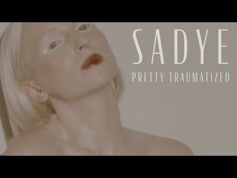 Sadye - Pretty Traumatized (Lyric Video)