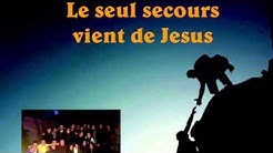 Le Seul Secours Vient De Jesus Sleteur Bioty Nordine