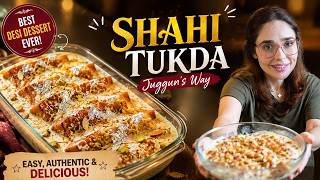 Shahi Tukre Recipe | The Original Royal Dessert Recipe by Juggun Kazim