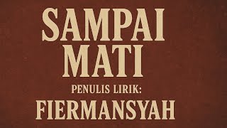 SAMPAI MATI |~Fiermansyah~| #trending #musik