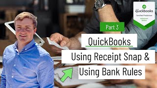 Part 3- Using Receipt Snap & Bank Rules