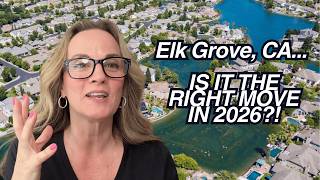 Moving to Elk Grove in 2026? Watch This First