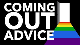Ultimate Coming Out Advice Guide (Supercut)