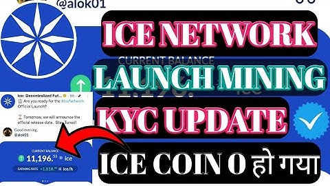 Ice Network Launch Mining। Ice Coin  Staking Process ।Ice Network KYC । Ice Decentralized Future ।