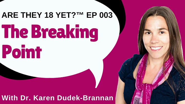 Are they 18 yet? EP 003: The Breaking Point