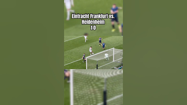 Eintracht Frankfurt vs. Heidenheim 1:0
