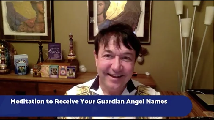 Discover Your Guardian Angels' Names through Powerful Meditation