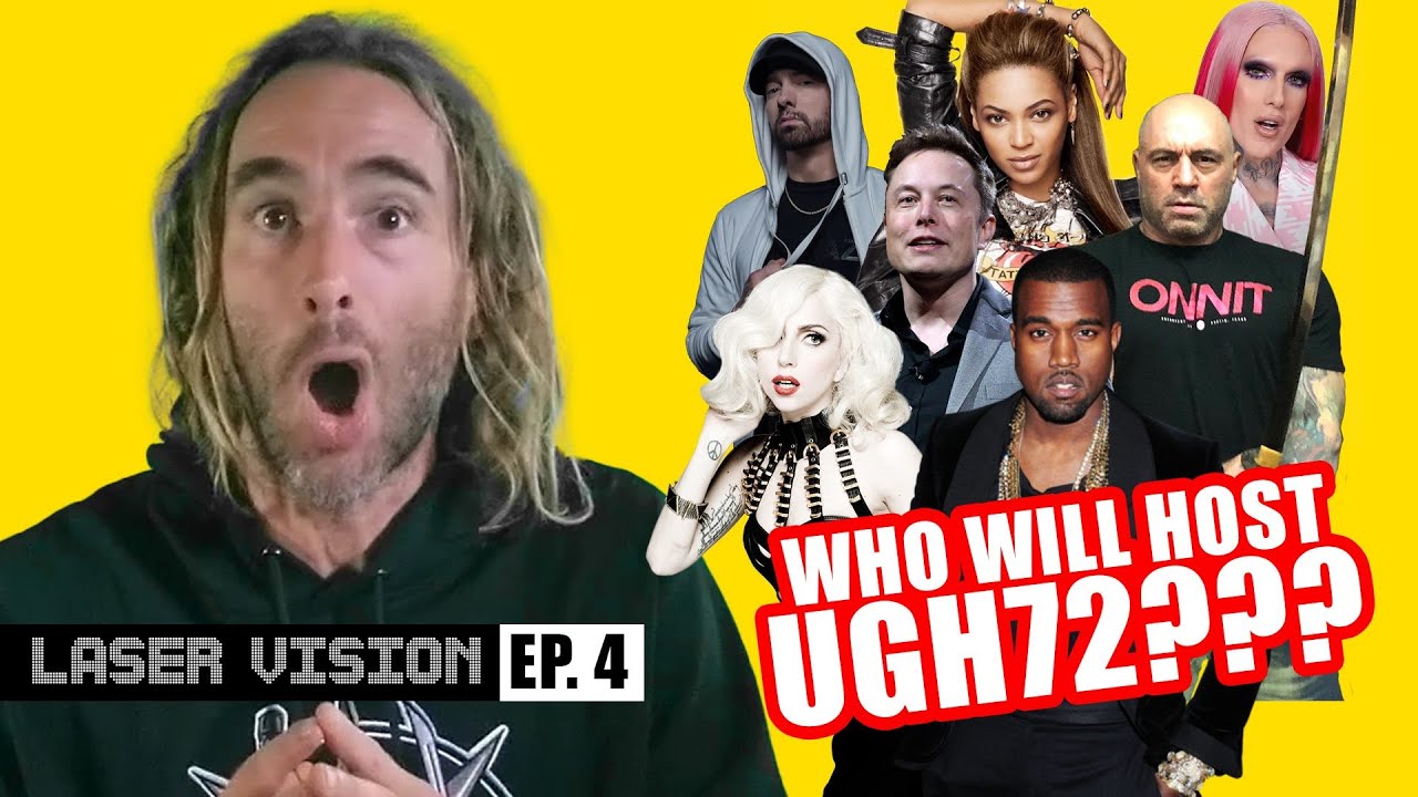 UGH Presents: Laser Vision Episode 4