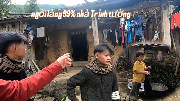 vào những bản làng Dao Mãn Tuyển bản làng 89% ngôi nhà trình tường