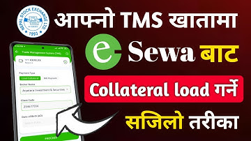 esewa बाट TMS मा Collateral load गर्ने तरिका | how to load collateral in tms | collateral load esewa