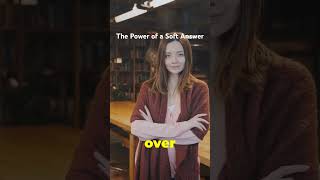 The Power of a Soft Answer screenshot 3