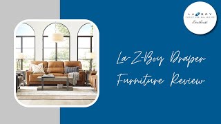 La-Z-Boy Draper Furniture Collection Review