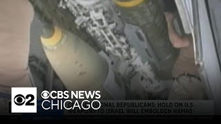 Congressional Republicans claim hold on U.S. weapons to Israel will embolden Hamas