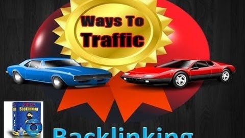 5 Ways To Get Free Backlinks To Your Website - Video 4 Part 1